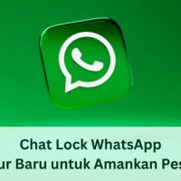 Mengenal Fitur Chat Lock WhatsApp