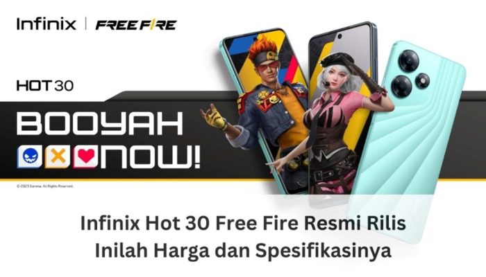 Infinix Hot 30 Free Fire Resmi Rilis, Inilah Harga dan Spesifikasinya