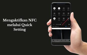 Mengaktifkan NFC melalui Quick Setting