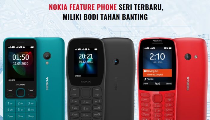 Nokia Feature Phone Seri Terbaru, Miliki Bodi Tahan Banting    