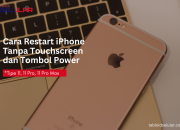 2 Cara Restart iPhone 11 Tanpa Touchscreen dan Tombol Power