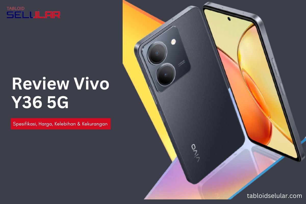 Review Vivo Y36 5G