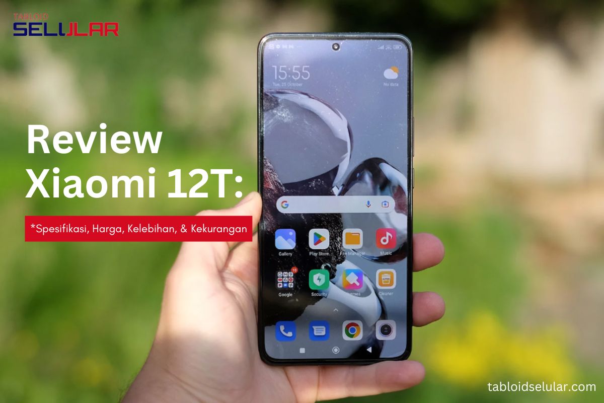 Review Xiaomi 12T