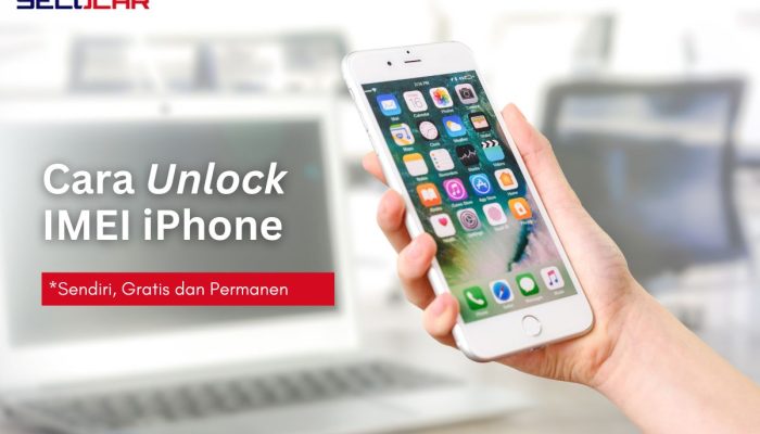 Cara Unlock IMEI iPhone Sendiri, Gratis dan Permanen
