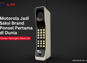 Hampir Setengah Abad Motorola Jadi Saksi Brand Ponsel Pertama di Dunia
