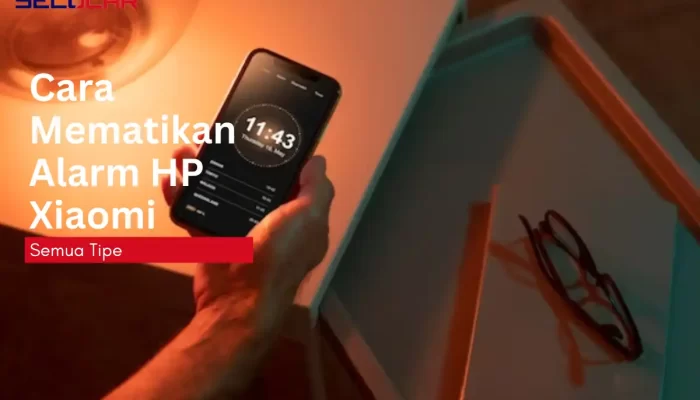 Cara Mematikan Alarm HP Xiaomi Semua Tipe