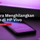 cara menghilangkan iklan di HP Vivo