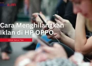 4 Cara Menghilangkan Iklan di HP OPPO Semua Tipe